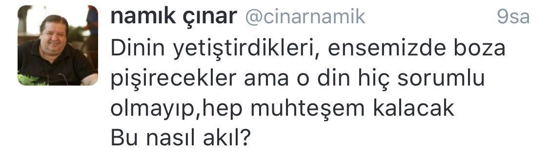 Cemaat yazarı Namık Çınar'dan İslam'ı aşağılayan sözler
