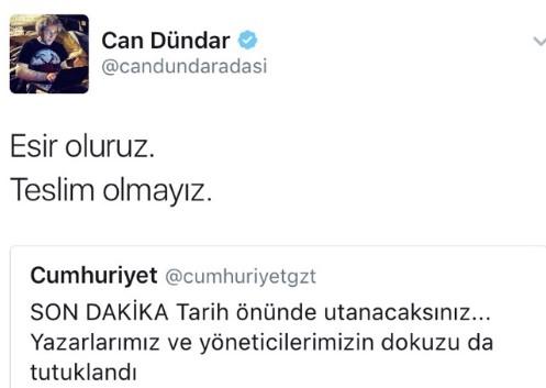 Can Dündar: Esir oluruz ama teslim olmayız