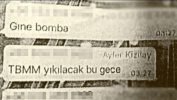 Darbe gecesine ait şok eden WhatsApp yazışmaları