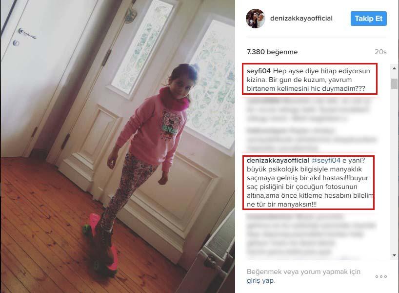 Deniz Akkaya takipçisine ateş püskürdü