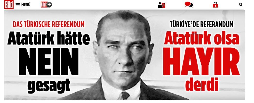 Alman Bild gazetesi: Atatürk olsa hayır derdi