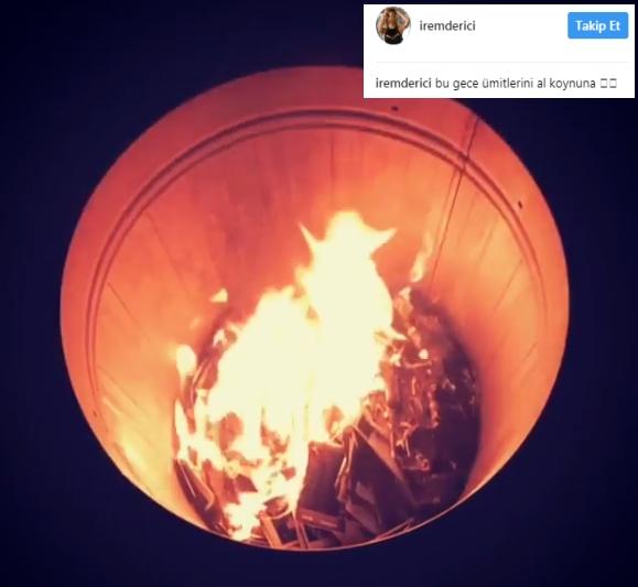 İrem Derici hatıraları kovaya koyup yaktı