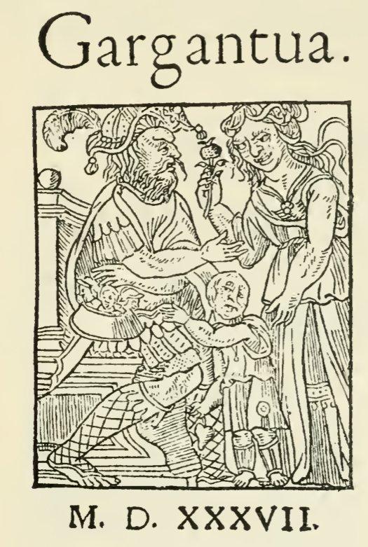 François Rabelais'in en önemli kitabı: Gargantua