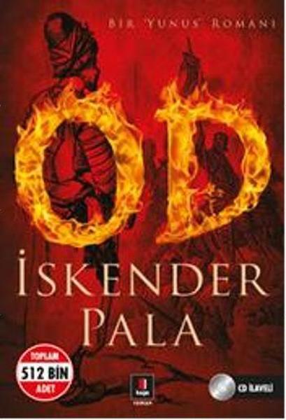 İskender Pala'nın Od ve Efsane kitapları