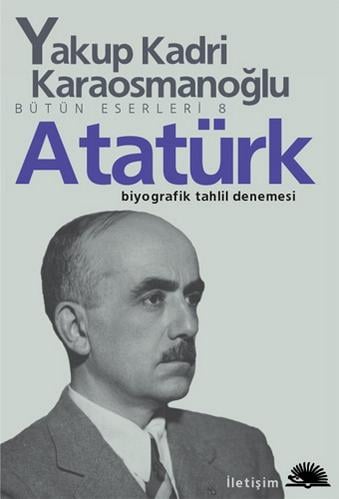 Atatürk’ü anlamak isteyenler için 10 kitap