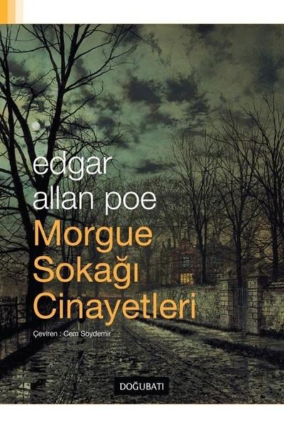 Edgar Allan Poe’den Morgue Sokağı Cinayetleri