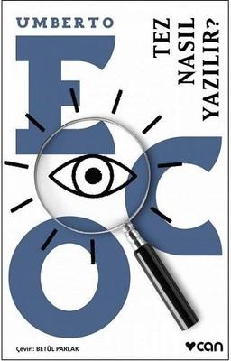 Umberto Eco'nun 'Tez Nasıl Yazılır' kitabı Türkçede