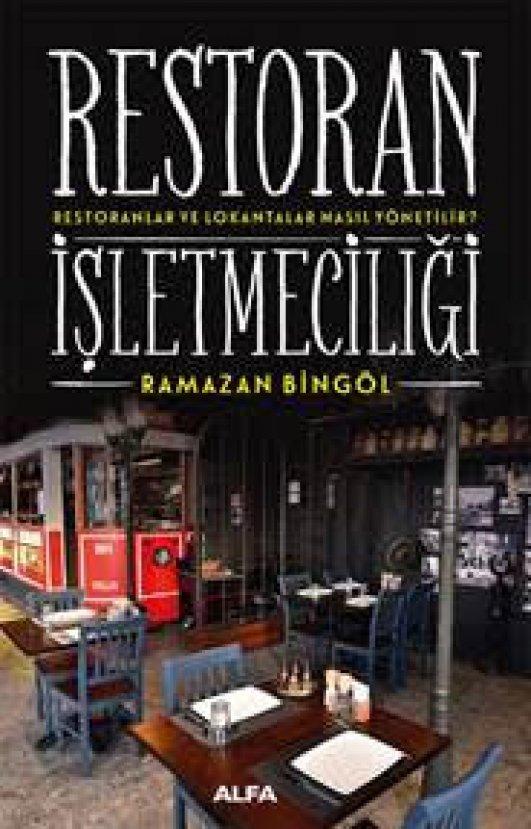 Ramazan Bingöl'ün 'Restoran İşletmeciliği' kitabı çıktı
