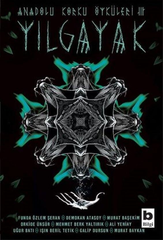 Anadolu Korku Öyküleri III: Yılgayak
