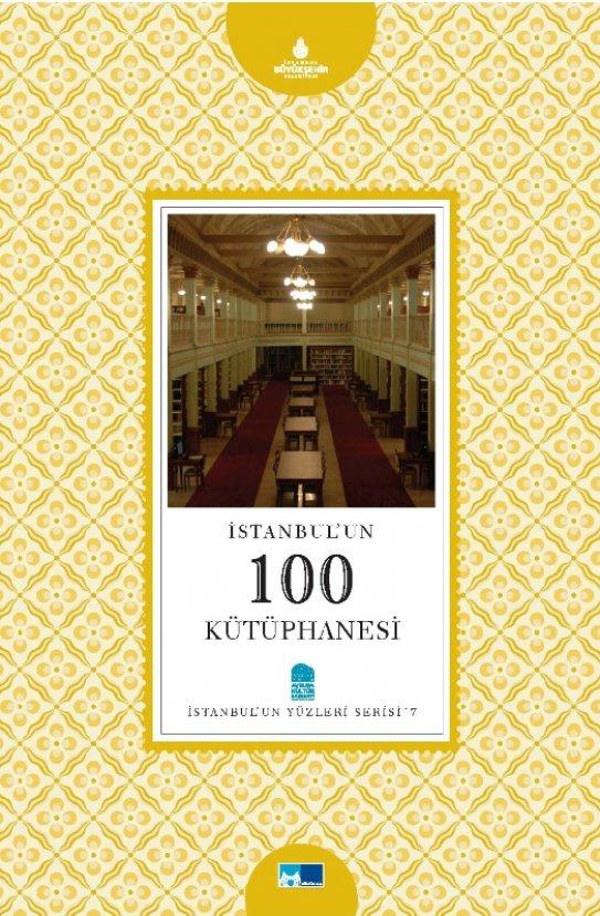 İstanbul’un önde gelen 100 kütüphanesi