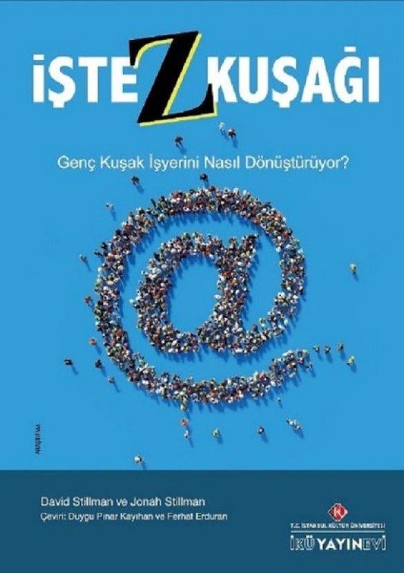 David Stillman'ın 'İşte Z Kuşağı' kitabı raflarda