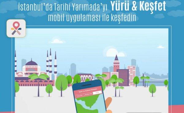 Tarihi Yarımada'yı İBB'nin ücretsiz uygulamasıyla keşfedin
