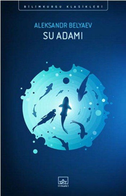 Solungaçları olan adamın sıra dışı öyküsü: Su Adamı