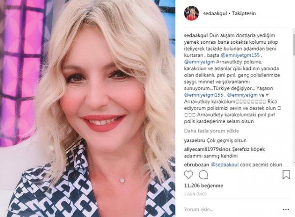 Seda Akgül Arnavutköy'de tacize uğradı