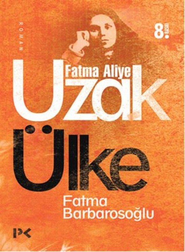 Fatma Barbarosoğlu - Uzak Ülke