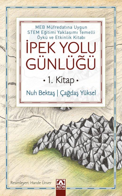 STEM yaklaşımlı roman: İpek Yolu Günlüğü