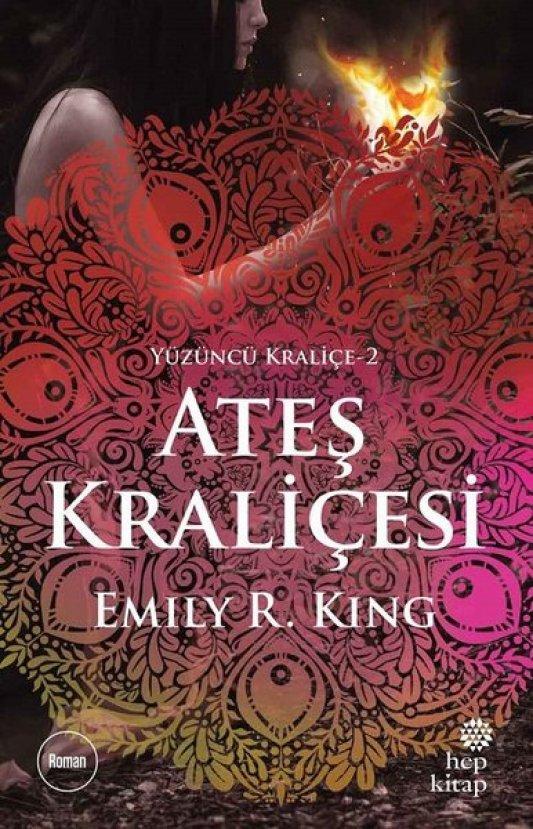 Ateş Kraliçesi - Emily R. King