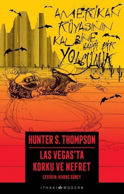 Hunter S. Thomsan - Las Vegas'ta Korku ve Nefret