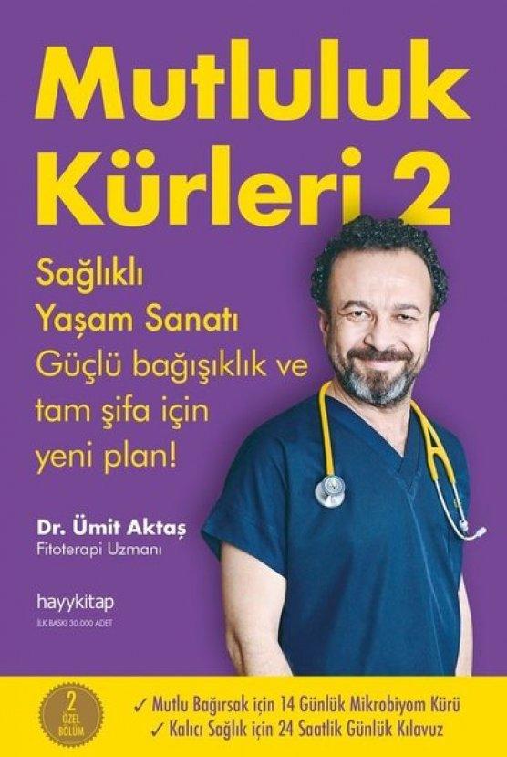 Mutluluk Kürleri 2 - Dr. Ümit Aktaş