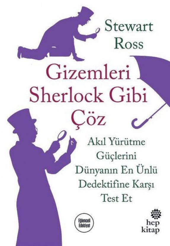 Gizemleri Sherlock Gibi Çöz - Stewart Ross