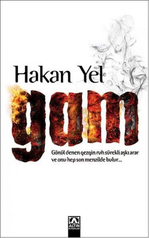 Hakan Yel ile 9. romanı “Bir Daha” ve ilginç yaşamını konuştuk