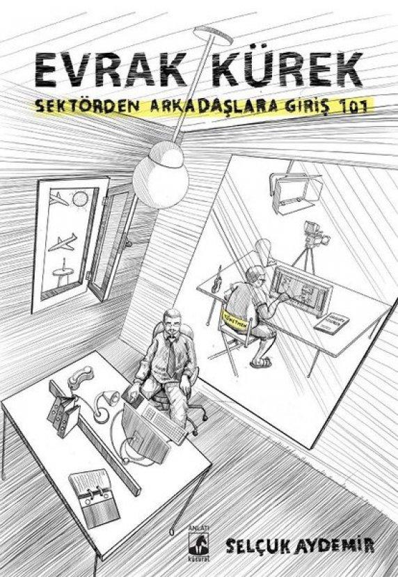 Selçuk Aydemir ile yeni kitabı “Evrak Kürek”i konuştuk