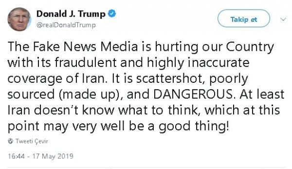 Trump: İran'la ilgili tehlikeli ve yalan haberler var