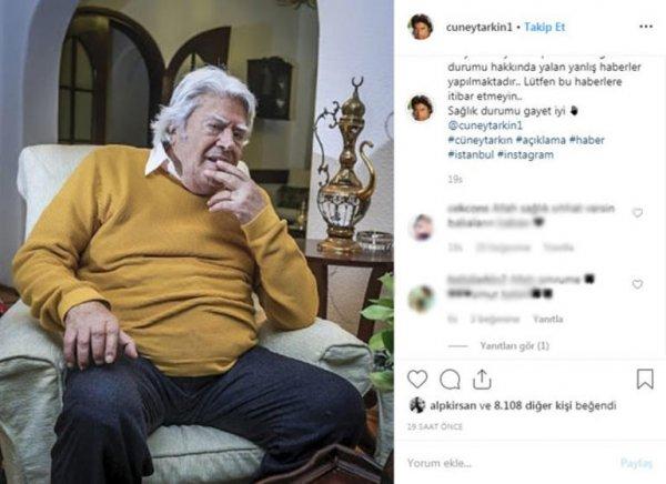 Cüneyt Arkın'ın sağlık durumu gayet iyi