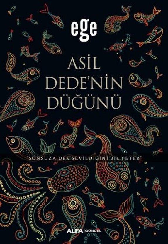 Asil Dede'nin Düğünü - Ege