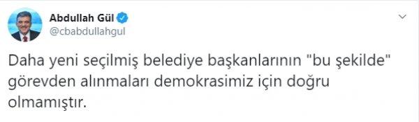 Abdullah Gül, kayyum atamasını doğru bulmadı