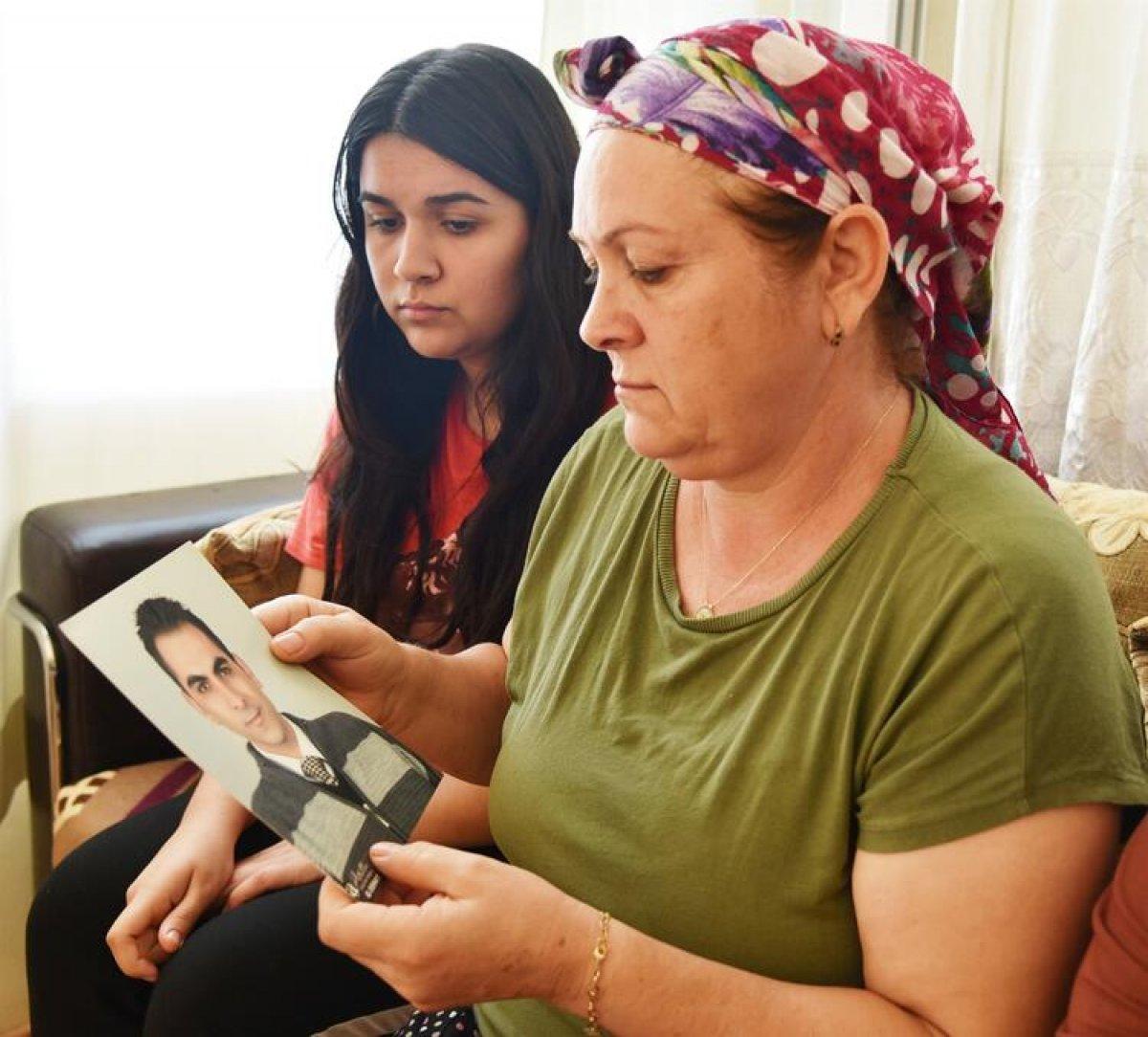 Antalya'da acılı anne oğluna yalvardı