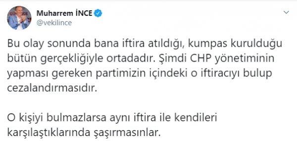 Muharrem İnce: İftiracıyı bulun