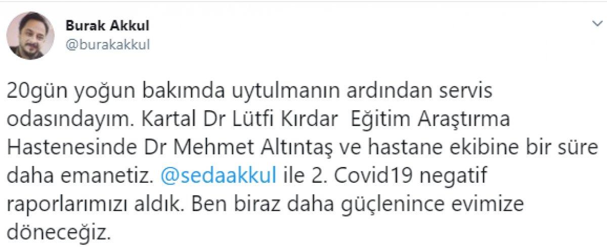 Burak Akkul’un test sonuçları negatif çıktı