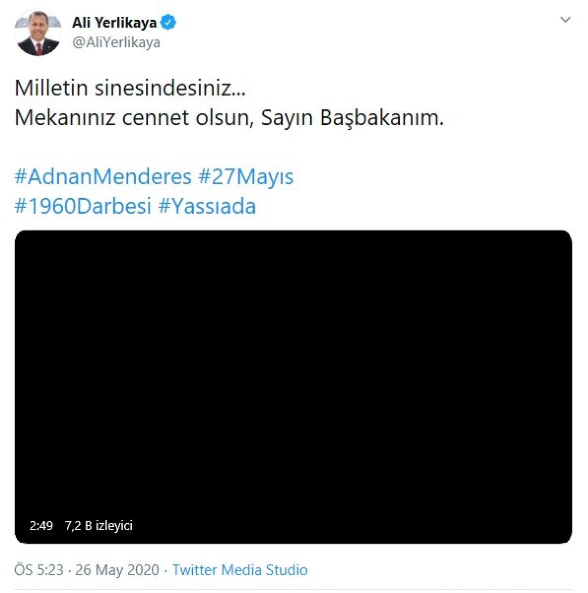 Ali Yerlikaya'dan Adnan Menderes paylaşımı