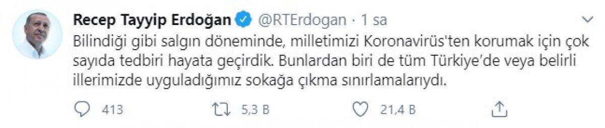 Cumhurbaşkanı Erdoğan sokağa çıkma yasağını iptal etti