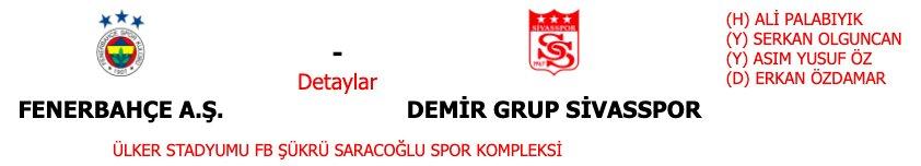 Fenerbahçe-Sivasspor maçına hakem Ali Palabıyık atandı