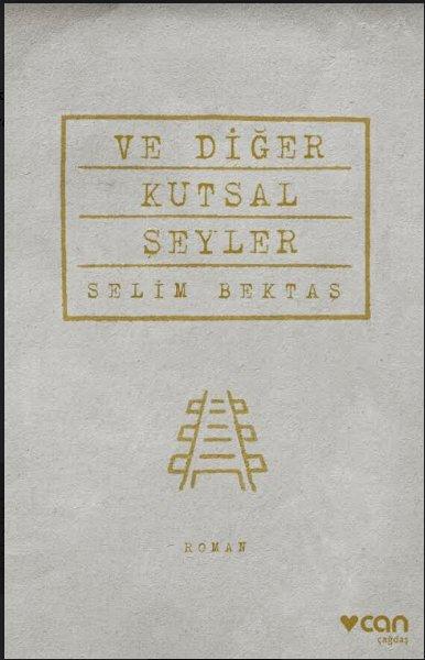 Muzip ve absürd bir yol romanı: Ve Diğer Kutsal Şeyler
