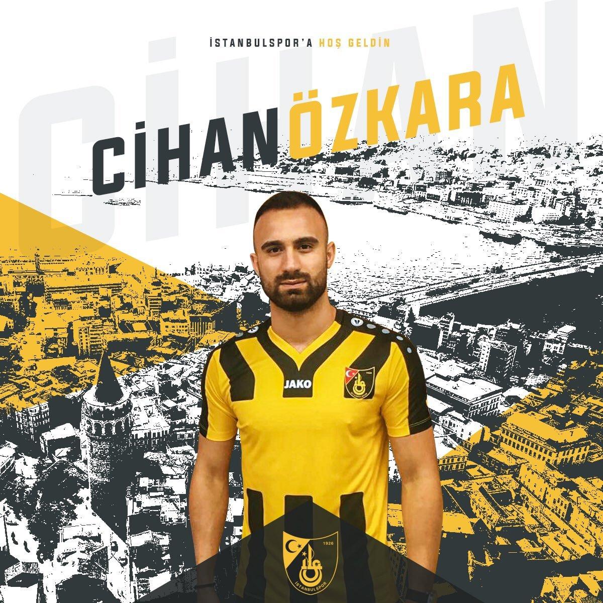 Cihan Özkara İstanbulspor'da