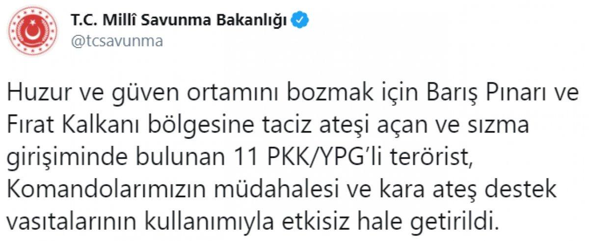 Barış Pınarı ve Fırat Kalkanı bölgesine sızmaya çalışan 11 terörist etkisiz hale getirildi