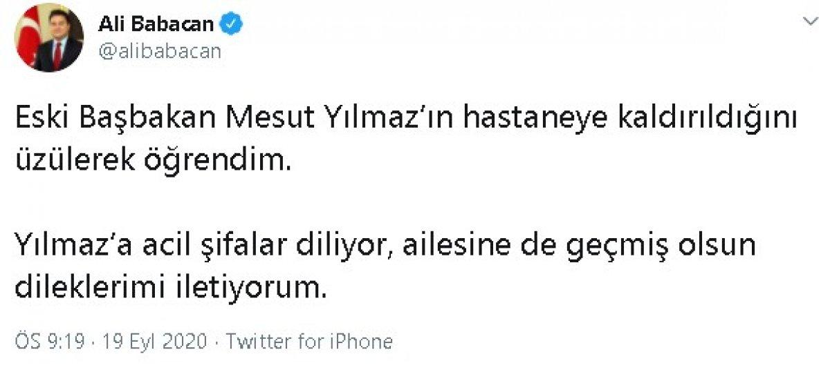 Mesut Yılmaz hastaneye kaldırıldı