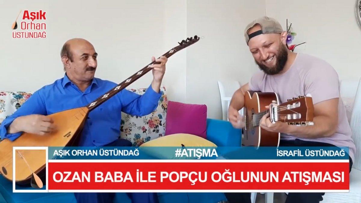 Ozan baba ile popçu oğlunun atışması