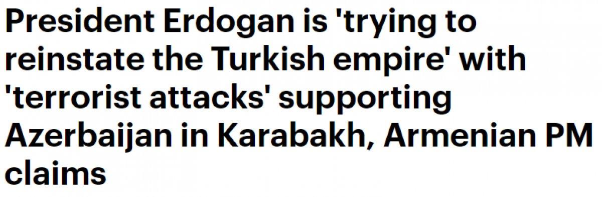 Paşinyan: Erdoğan, Türk imparatorluğunu yeniden kurmaya çalışıyor