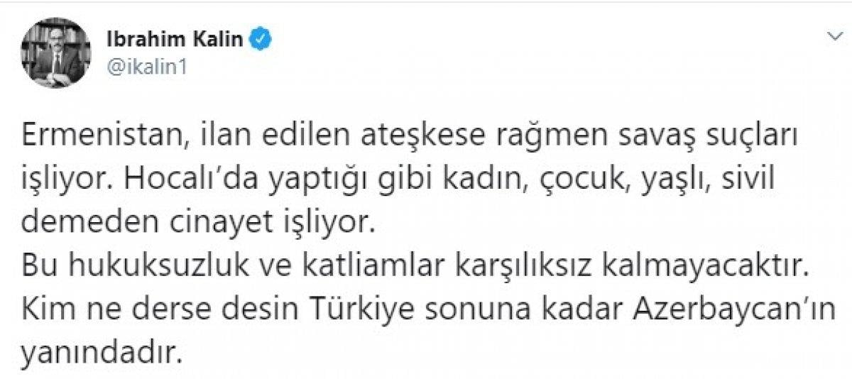 İbrahim Kalın: Türkiye sonuna kadar Azerbaycan'ın yanındadır