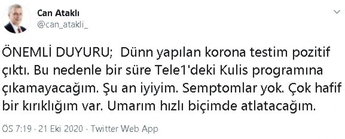 Can Ataklı koronavirüse yakalandı