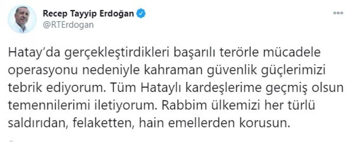 Cumhurbaşkanı Erdoğan: Kahraman güvenlik güçlerimizi tebrik ediyorum