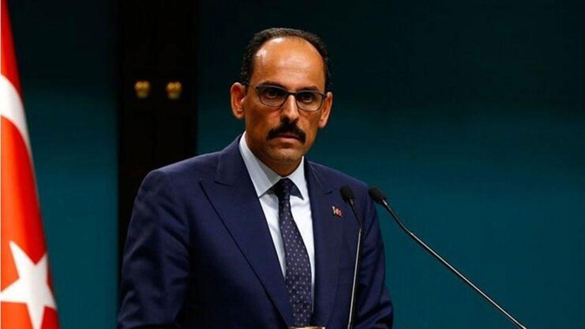 İbrahim Kalın: Şu anda gayet iyiyim hamdolsun