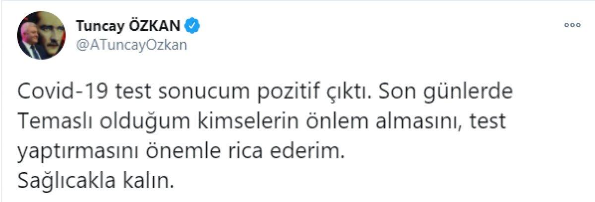 CHP'li Tuncay Özkan'ın, koronavirüs testi pozitif çıktı