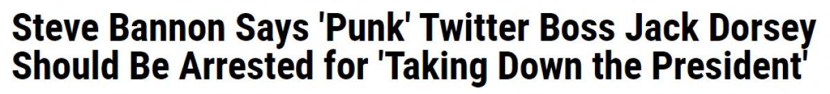 Donald Trump'ın eski danışmanı Steve Bannon: Jack Dorsey tutuklansın