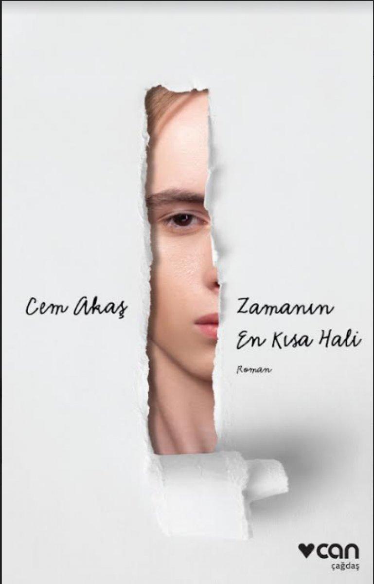 Can Akaş'tan yeni roman: Zamanın En Kısa Hali