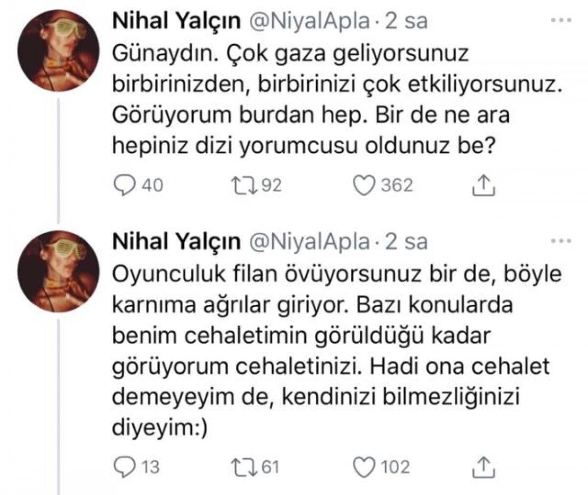 Nihal Yalçın, rolü elinden alınınca sinirlendi